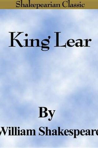 Cover of King Lear (Shakespearian Classics)