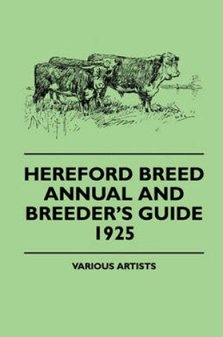 Cover of Hereford Breed Annual And Breeder's Guide 1925