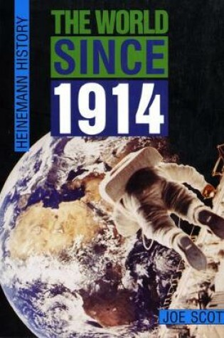 Cover of Heinemann History: The  World Since 1914