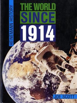 Book cover for Heinemann History: The  World Since 1914