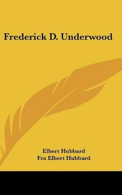 Book cover for Frederick D. Underwood