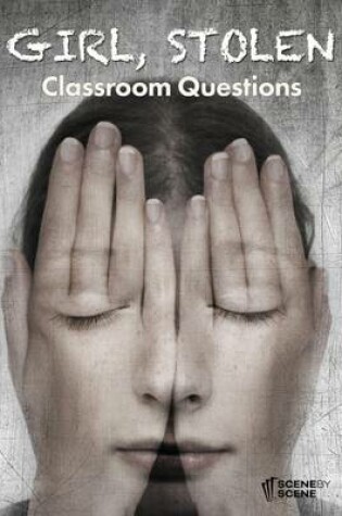 Cover of Girl, Stolen Classroom Questions