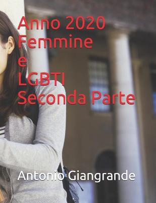 Book cover for Anno 2020 Femmine e LGBTI Seconda Parte