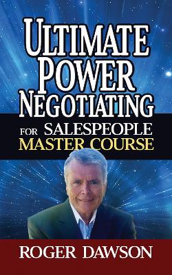 Book cover for Ultimate Power Negotiating for Salespeople Master Course