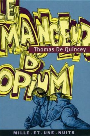 Cover of Le Mangeur D'Opium