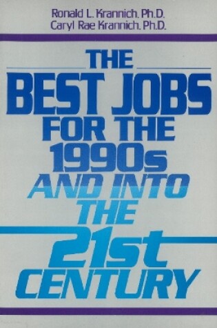 Cover of Best Jobs for the 1990's & into the 21st Century