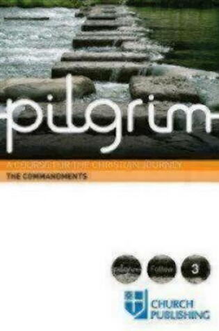 Cover of Pilgrim the Commandments