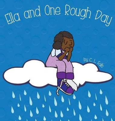Book cover for Ella and One Rough Day