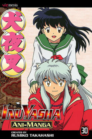 Cover of Inuyasha Ani-Manga, Vol. 30