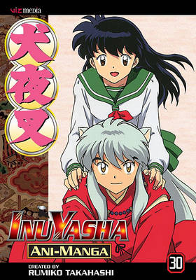 Cover of Inuyasha Ani-Manga, Vol. 30