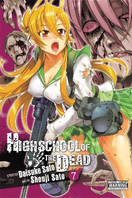 Book cover for Highschool of the Dead, Vol. 7