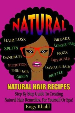 Cover of Natural Hair Recipes