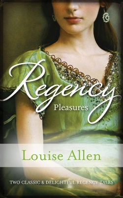 Book cover for Regency Pleasures/A Model Debutante/The Marriage Debt