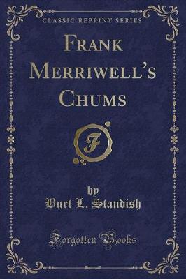 Book cover for Frank Merriwell's Chums (Classic Reprint)