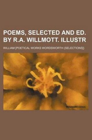 Cover of Poems, Selected and Ed. by R.A. Willmott. Illustr