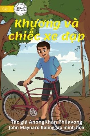 Cover of Khamson And His Bicycle - Kh&#432;&#417;ng và chi&#7871;c xe &#273;&#7841;p