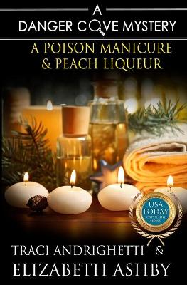 Book cover for A Poison Manicure & Peach Liqueur