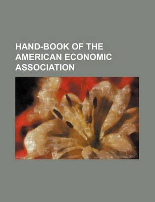 Book cover for Hand-Book of the American Economic Association