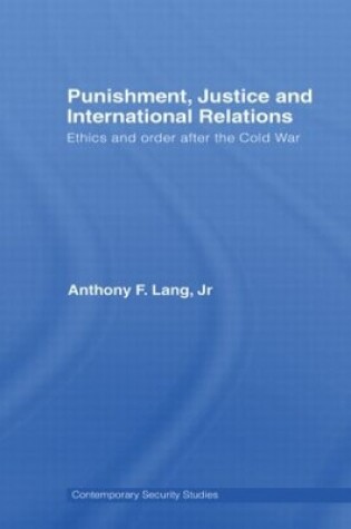 Cover of Punishment, Justice and International Relations