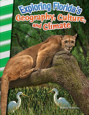 Book cover for Exploring Florida's Geography, Culture, and Climate