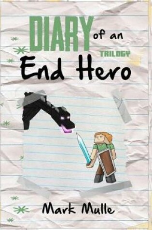 Cover of Diary of an End Hero Trilogy