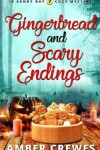 Book cover for Gingerbread and Scary Endings