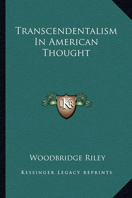 Book cover for Transcendentalism in American Thought