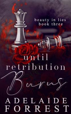 Book cover for Until Retribution Burns