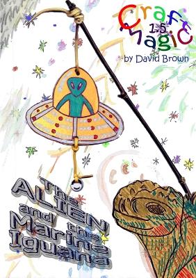 Book cover for The Alien and The Marine Iguana