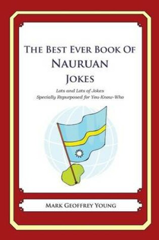 Cover of The Best Ever Book of Nauruan Jokes