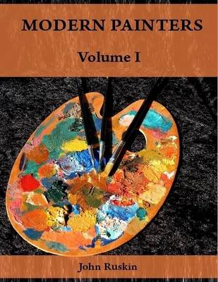 Book cover for Modern Painters : Volume I (Illustrated)