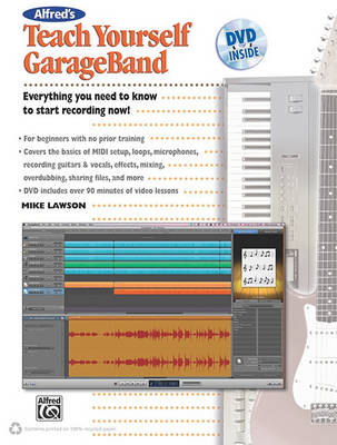 Cover of Alfred's Teach Yourself GarageBand