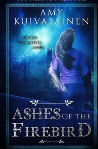 Cover of Ashes of the Firebird