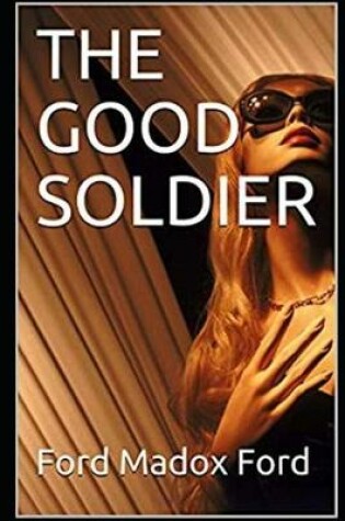 Cover of The Good Soldier "Annotated Romantic Novel"