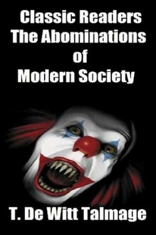 Cover of Classic Readers: The Abominations of Modern Society