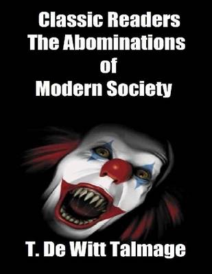 Book cover for Classic Readers: The Abominations of Modern Society