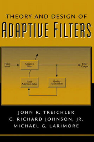 Cover of Theory and Design of Adaptive Filters
