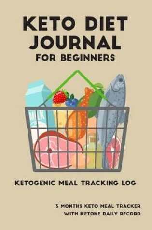 Cover of Keto Diet Journal for Beginners