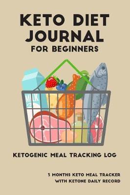 Cover of Keto Diet Journal for Beginners