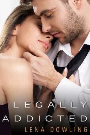 Cover of Legally Addicted