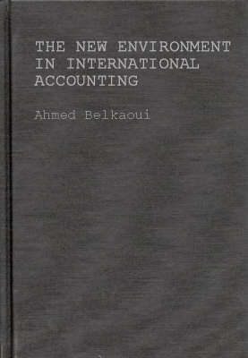 Book cover for The New Environment in International Accounting