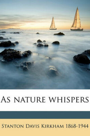 Cover of As Nature Whispers