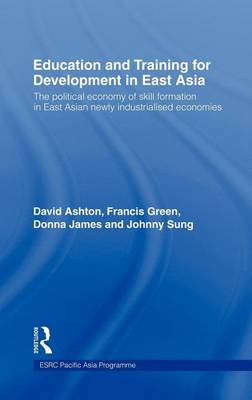 Book cover for Education and Training for Development in East Asia