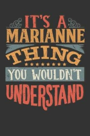 Cover of Its A Marianne Thing You Wouldnt Understand