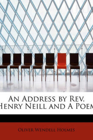 Cover of An Address by REV. Henry Neill and a Poem