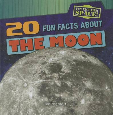 Book cover for 20 Fun Facts about the Moon