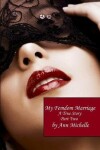 Book cover for My Femdom Marriage