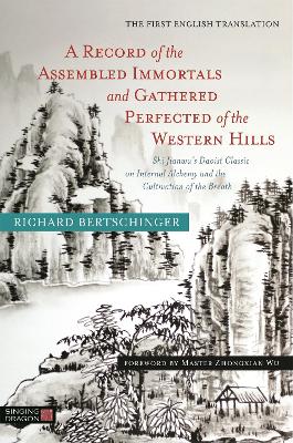 Book cover for A Record of the Assembled Immortals and Gathered Perfected of the Western Hills