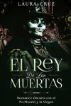 Book cover for El Rey de las Muertas