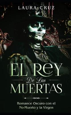 Cover of El Rey de las Muertas